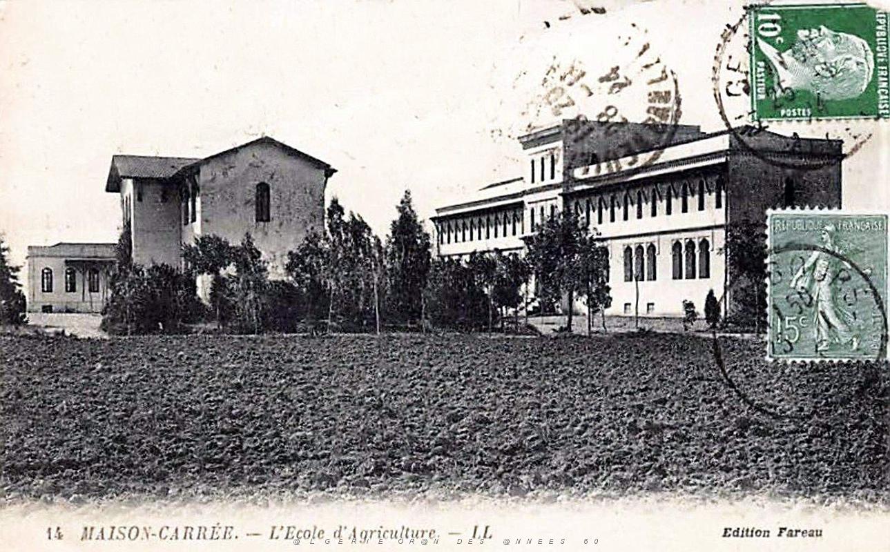 ALGER - MAISON-CARREE - Ecole Nationale d'Agriculture (4).jpg